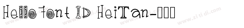 HelloFont ID HeiTan字体转换